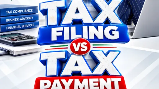 Tax Filing vs Tax Payment
