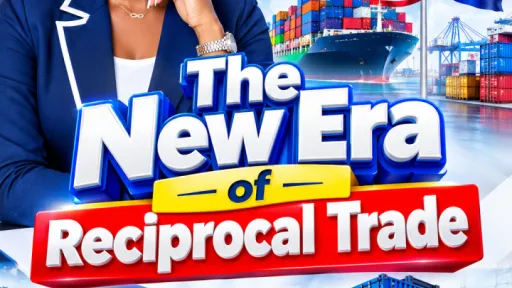 The New Era of Reciprocal Trade