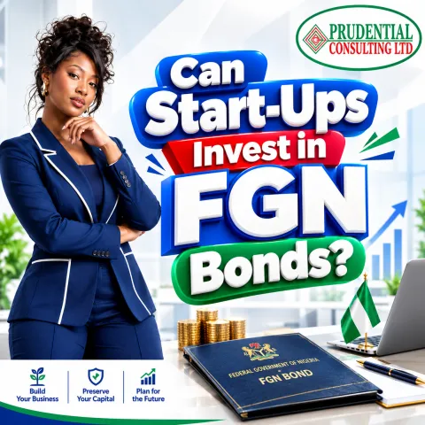 GUIDE TO START-UP INVESTMENT IN FEDERAL GOVERNMENT BONDS IN NIGERIA